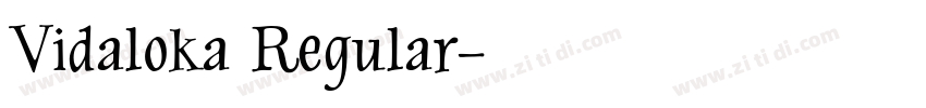 Vidaloka Regular字体转换